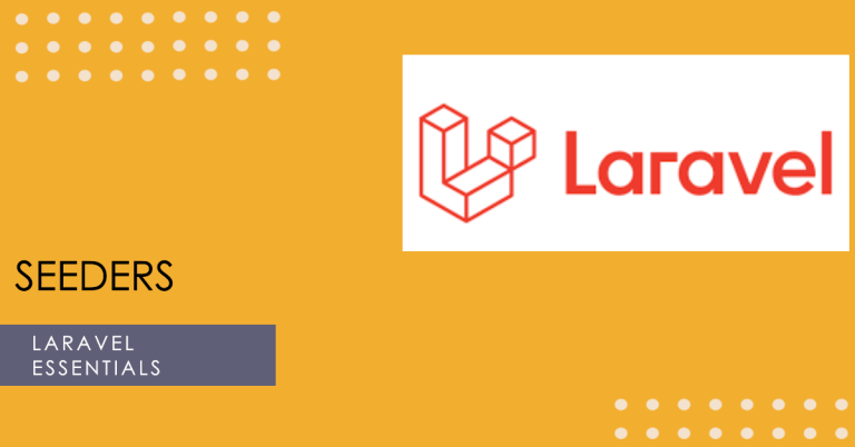 Using The Laravel Seeder: Tips, Tricks, And Best Practices