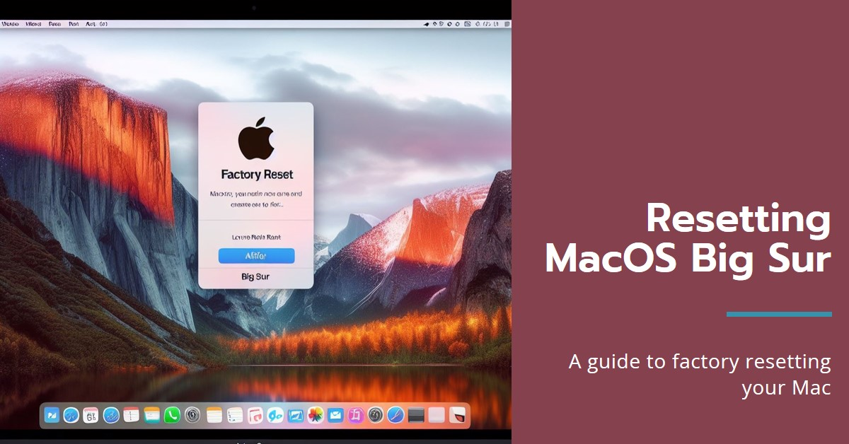 MacOS Big Sur Factory Reset Guide: Restore Your Mac to Factory ️ ...